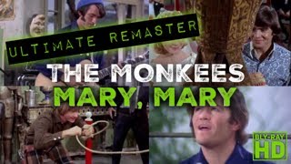 The Monkees MARY MARY  ULTIMATE CRYSTAL CLEAR AUDIO REMASTER  HD BLURAY VIDEO [upl. by Eiresed]