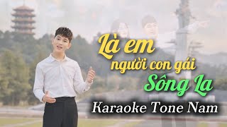 KARAOKE LÀ EM NGƯỜI CON GÁI SÔNG LA  ĐÌNH BẢO  KARAOKE TONE NAM Fm [upl. by Nylirehs150]