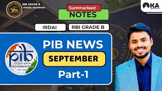 RBI Grade B 2024  PIB September Part 1 Summary  IRDAI [upl. by Colburn333]