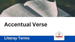 Accentual Verse  Literary Terms [upl. by Anneiv]