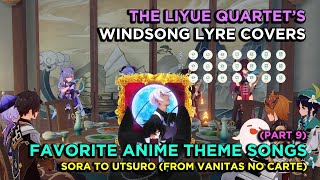 Windsong Lyre Covers Sora to Utsuro Vanitas no Carte Opening  Favorite Anime Theme Songs 9 [upl. by Elah345]