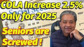 Social Security COLA Increase 25 Only For 2025Seniors Are Shortchanged [upl. by Barbuto61]