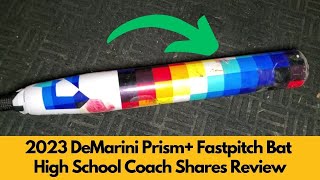 2023 DeMarini Prism Fastpitch Bat  High School Coach Shares Review of Bat After 8 Months of Use [upl. by Groveman]