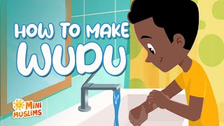 How to Make Wudu for Kids 💦 MiniMuslims ☀️ [upl. by Kristopher]