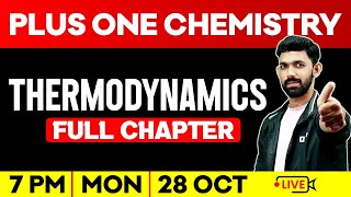 Plus One Chemistry  Thermodynamics  Full Chapter  Exam Winner Plus One [upl. by Ainival831]