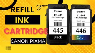 How to refill Ink Cartridges  PG445  CL446  Canon Pixma [upl. by Esirtal]