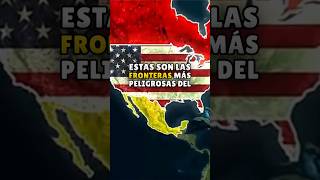 LAS FRONTERAS MÁS PELIGROSAS DEL MUNDO méxico frontera top10 [upl. by Aleinad615]