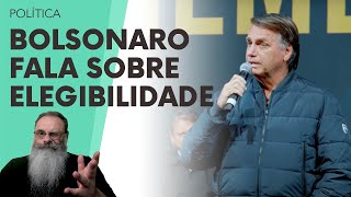 BOLSONARO faz POUCO da INELEGIBILIDADE e isso DEIXA JORNALISTAS CONFUSOS PERDENDO o FIO da NARRATIVA [upl. by Ellerihs]