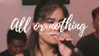 All or nothing  Mia Villaflores [upl. by Etneciv511]