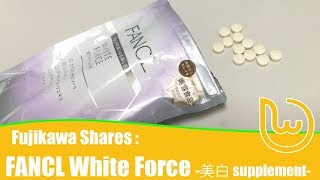 FANCL White Force Review Why You Should Consider Using [upl. by Neehsas2]