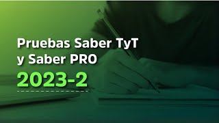 Reunión informativa Pruebas Saber TyT y Saber PRO periodo 2023  2 [upl. by Rutan]