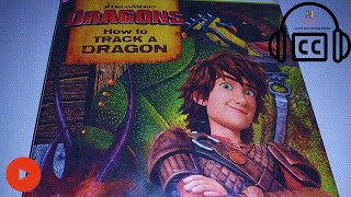 🐉 How to TRACK A DRAGON A Dreamworks Storybook 💭📔 [upl. by Liponis632]