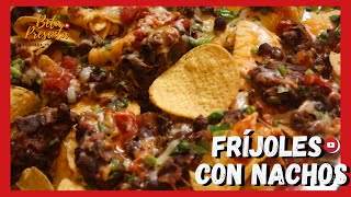 como HACER FRIJOLES refritos 😁 NACHOS con FRIJOL y QUESO [upl. by Miles]