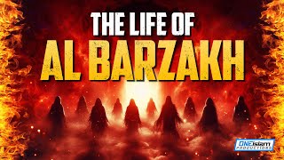 THE LIFE OF AL BARZAKH  BILAL ASSAD [upl. by Cattan]