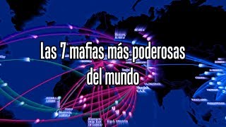 Las 7 mafias más poderosas del mundo [upl. by Brear258]