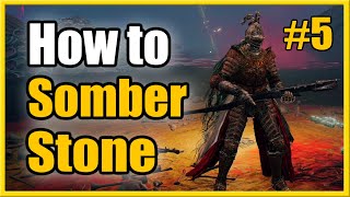 How to Get Somber Smithing Stone 5 in Elden Ring Fast Tutorial [upl. by Deidre240]