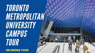 TORONTO METROPOLITAN UNIVERSITY CAMPUS TOUR FORMERLY RYERSON  TMU CAMPUS TOUR IN DOWNTOWN TORONTO [upl. by Nelleus]