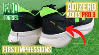 Adidas Adizero Adios PRO 3 Review  First Impressions Wow  FOD Runner [upl. by Fulviah945]