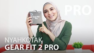 Nyahkotak Samsung Gear Fit2 Pro [upl. by Eedrahc]