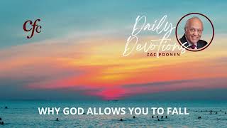 May 30  Daily Devotion  Why God Allows You To Fall  Zac Poonen [upl. by Ahseneuq]