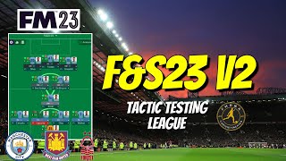 FM23 Tactic Testing League  FampS23 V2  Football Manager 2023 [upl. by Kcerred]