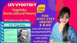 Lev Vygotsky Sociocultural TheoryZPD Scaffolding MKOfor OSSTETCTETOTET mindmaps youtube [upl. by Nawram135]