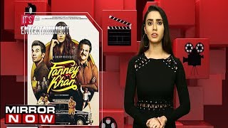 Fanney Khan Movie Review I Its Entertainment [upl. by Mays]