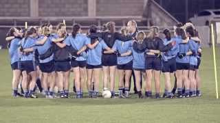 DublinOurTeam  Episode 3  The Ladies Dublin Ladies GAA [upl. by Skip]