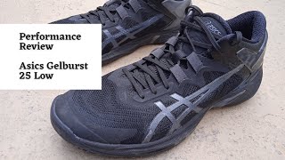 Performance review Asics Gelburst 25 Low [upl. by Laurence]