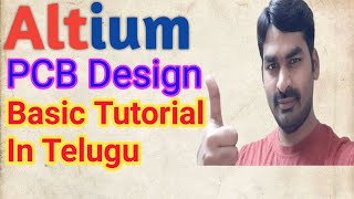 Altium PCB design Basic TutorialAltium PCB design In TeluguBasics about Altium Design [upl. by Yerroc]