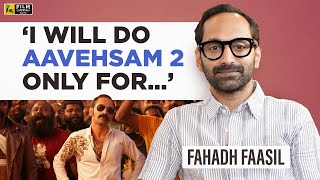 Fahadh Faasil Interview With Vishal Menon  aavesham [upl. by Meridel300]