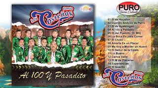 Banda Los Costeños  Al 100 y Pasadito Album [upl. by Atinrehs]