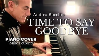 Andrea Bocelli  Time To Say Goodbye Solo Piano Version [upl. by Ojadnama]