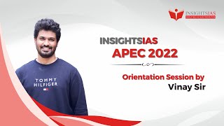 APEC 2022 Exclusive course for Prelims 2022Orientation Session by Vinay Sir Founder amp Director [upl. by Elery104]