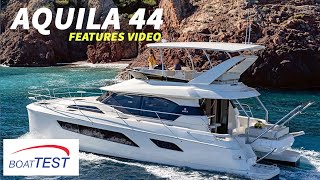 Aquila 44 2018  Features Video by BoatTESTcom [upl. by Wolliw]