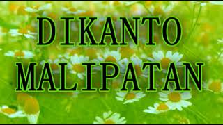 Dikanton Malipatan  Ilocano Song  New Ilocano Songs Dikanto Malipatan [upl. by Alyam]