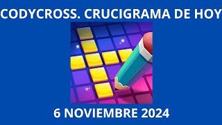 Codycross Crucigrama de Hoy 6 Noviembre 2024 [upl. by Glarum]