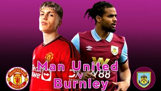 Man United Vs Burnley  ማንችስተር ዩናይትድ ከ በርንሌይ የቀጥታ ስርጭት [upl. by Nnilsia]