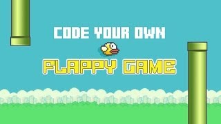 Code your own Flappy Game [upl. by Fergus]