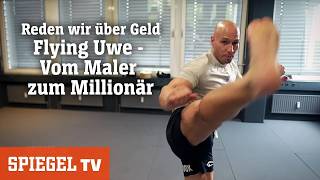 Vom Maler zum Millionär »Wie schafft man das Flying Uwe« – Reden wir über Geld  SPIEGEL TV [upl. by Ade491]