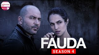 Fauda Season 4 Release Date amp Plot Details  Release on Netflix [upl. by Ursel376]