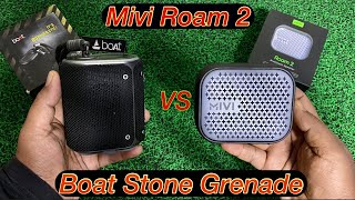 Mivi Roam 2 vs Boat Stone Grenade Comparison Sound amp Bass 🔥 [upl. by Ahtan]