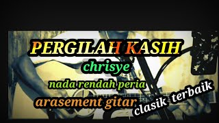 KARAOKE PERGILAH KASIH CHRISYE BY brothers musik official [upl. by Jamin949]