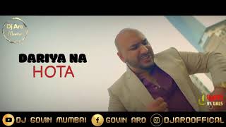 Mazaa Remix Dj Aro Mumbai  B Praak  Jaani [upl. by Haraz]