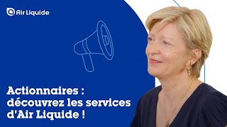 Actionnaires individuels  Air Liquide vous facilite la vie [upl. by Arreic]