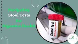 The Ultimate Guide of Stool Tests for Digestive Health  Stool Analysis [upl. by Yttiy954]