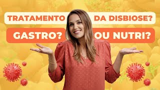 Qual o melhor profissional para investigar e tratar a DISBIOSE INTESTINAL [upl. by Nas]