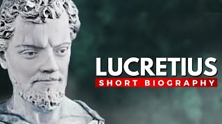 LUCRETIUS  The Roman Poet Who Revolutionized Science [upl. by Mordecai]