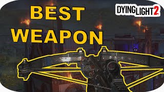 BEST WEAPON In Dying Light 2  Crossbow Tutorial  Location [upl. by Liponis472]