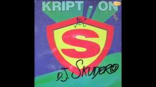 DJ Skudero  KriptOn First Version [upl. by Housen414]